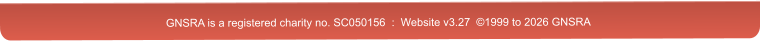 GNSRA is a registered charity no. SC050156  :  Website v3.27  ©1999 to 2026 GNSRA